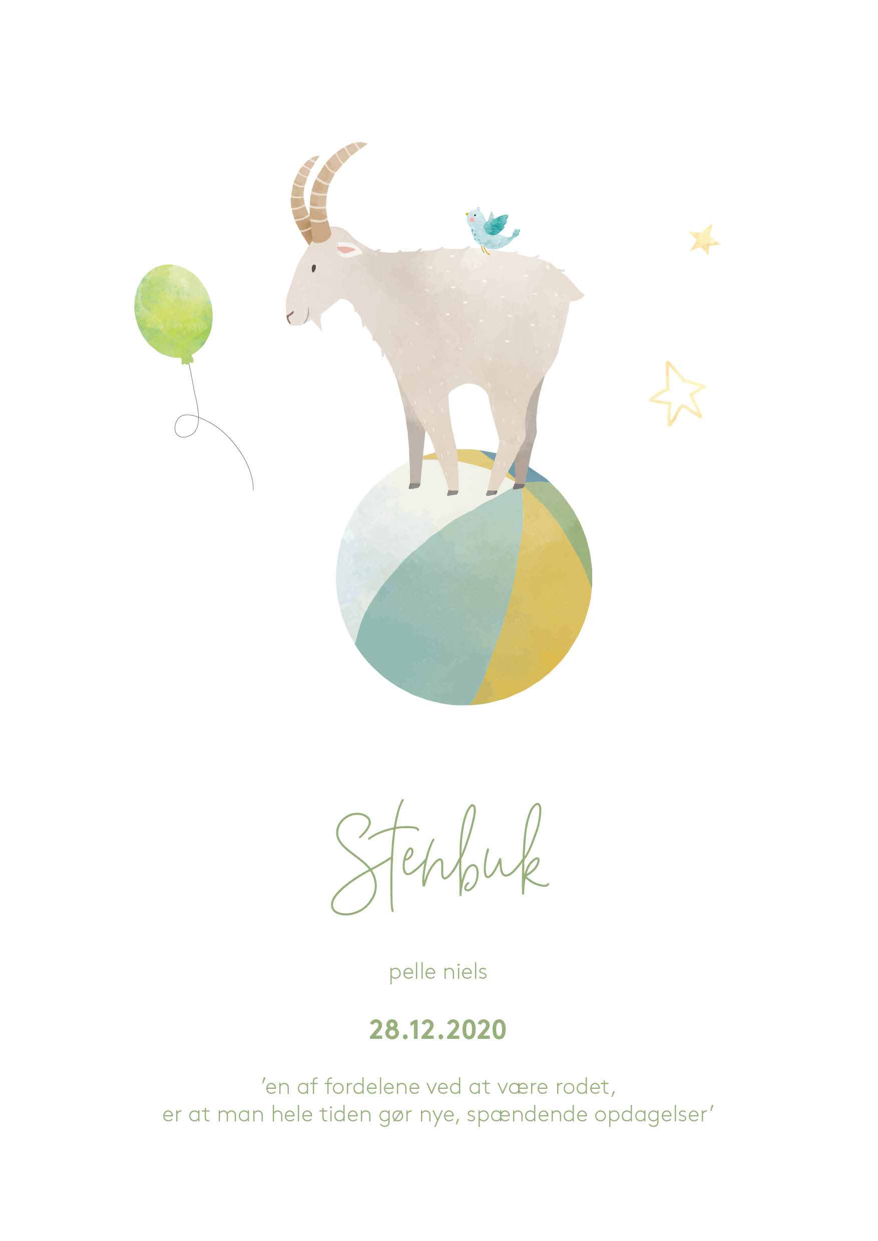 
                Stenbuk: 22. december - 19. januar.
Dåbsinvitation med en cute tegning af dåbsbarnets stjernetegn. Denne invitation har en sød tegning af stjernetegnet stenbuk på og nogle stjerner og en ballon. I kan på bagsiden indsætte gaveønsker eller indsæt et skønt foto af det lille dåbsbarn. Til invitationen findes alt det relaterede festpynt I har brug for i samme design i form af velkomstskilt, bordoversigt, menukort, bordkort, drinkskort, takkekort mm. således I kan skabe en rød tråd for dagen.                